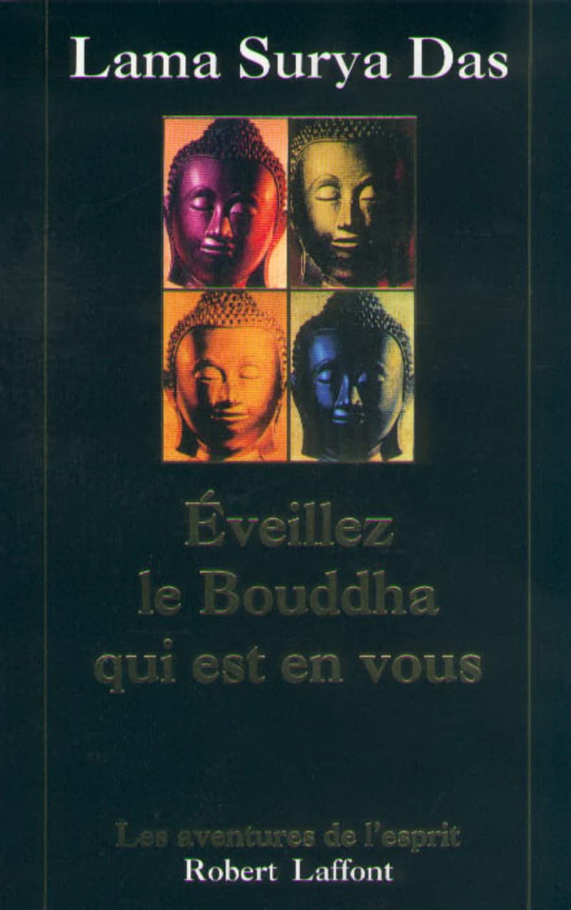 Eveillez le bouddha qui est en vous Religion & Esotericism