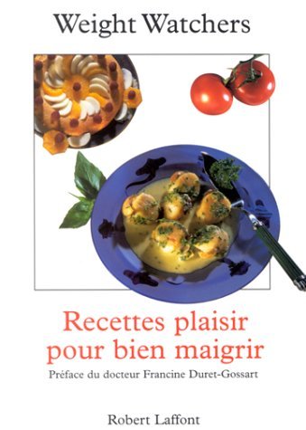 Recettes Plaisir Pour Bien Maigrir Books