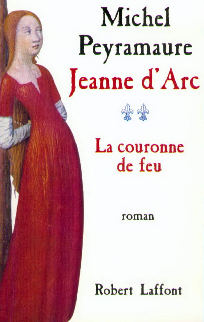 Jeanne d'Arc - tome 2 - La couronne de feu (2) Historical Fiction