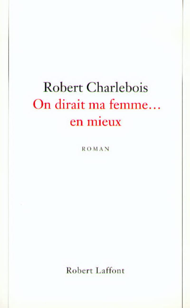 On dirait ma femme... en mieux Contemporary literature