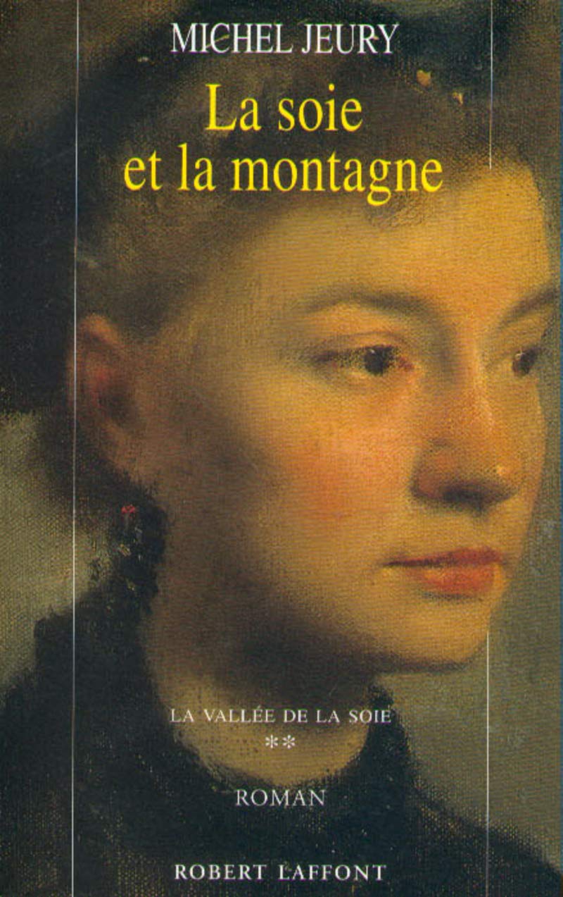 La soie et la montagne - tome 2 - La vallée de la soie (2) Contemporary literature
