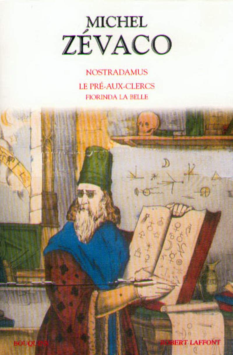 Nostradamus - Le Pré-aux-clers - Fiorinda la belle book