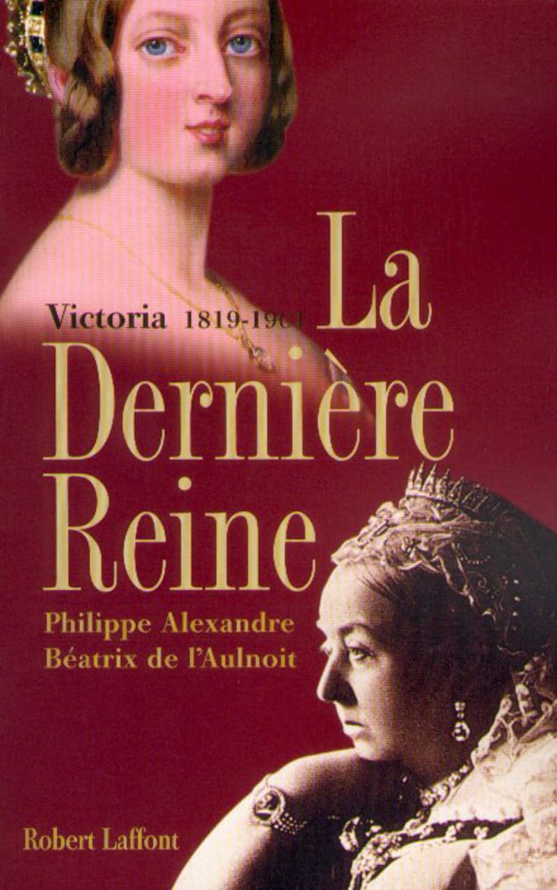La dernière reine, Victoria 1819-1901 Memories