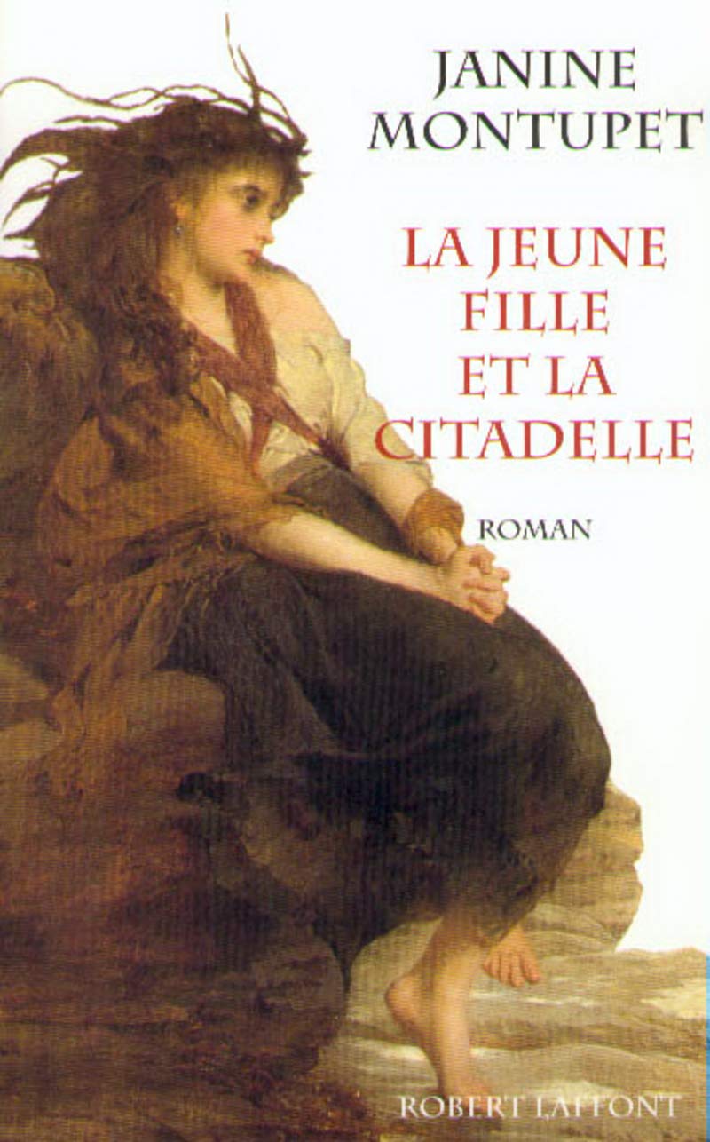 La jeune fille et la citadelle - NE Contemporary literature