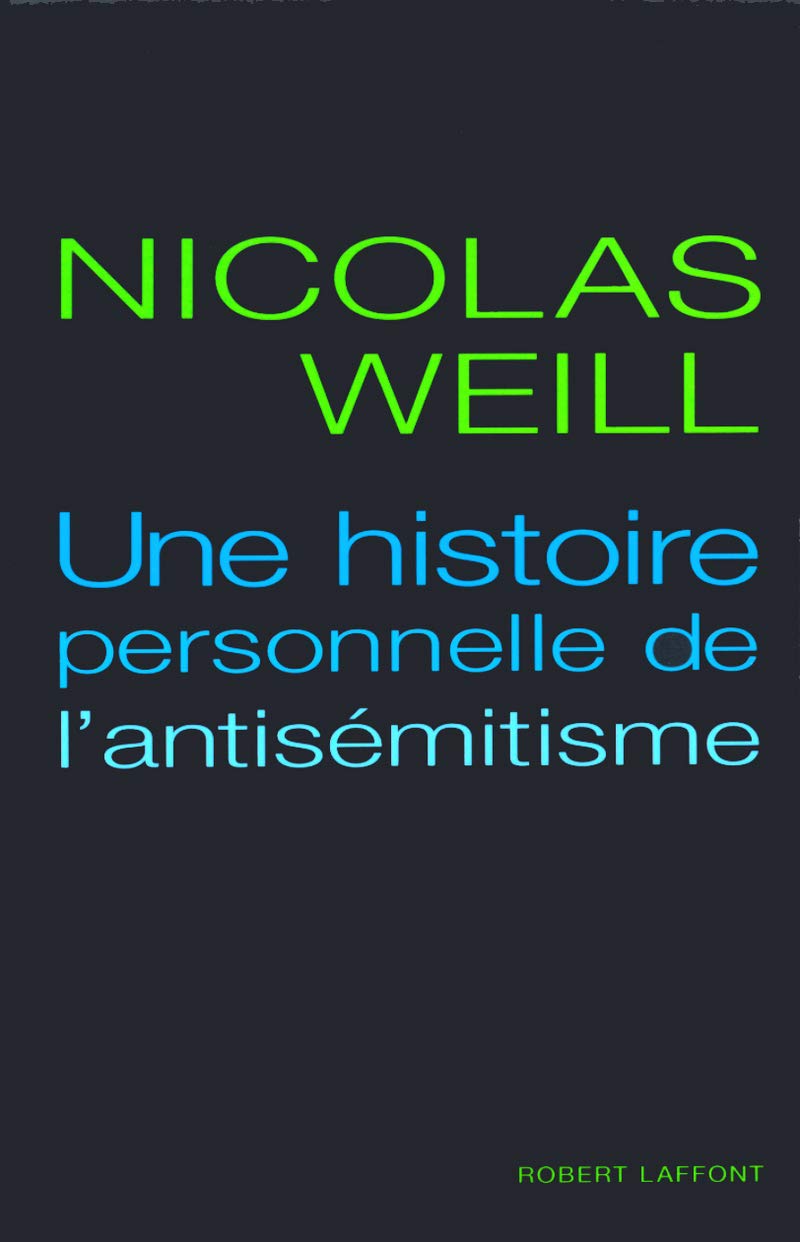 Une histoire personnelle de l'antisémitisme book