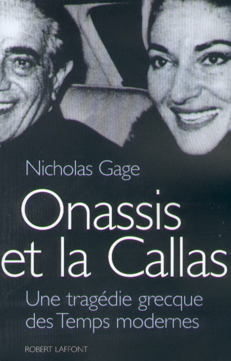 Onassis et La Callas une tragédie grecque des temps modernes Politics & Society