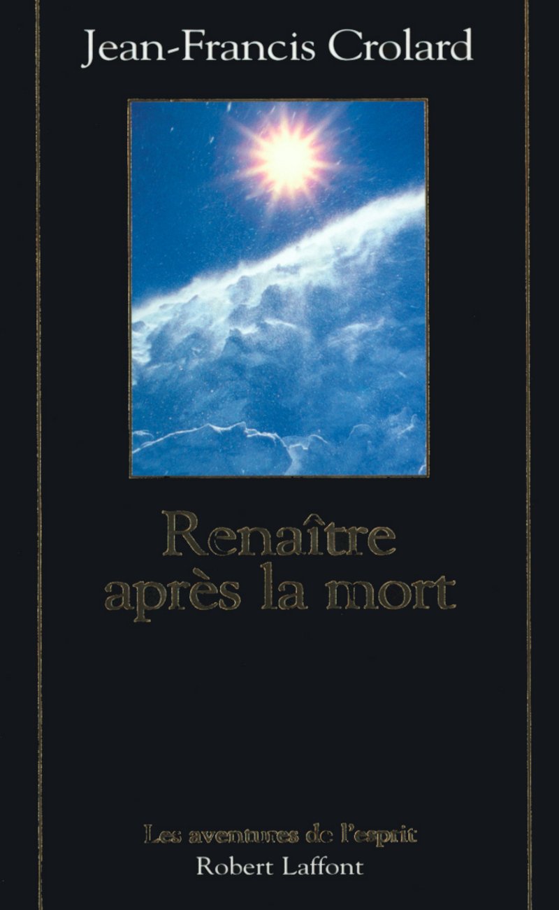 Renaître après la mort - NE Religion & Esotericism