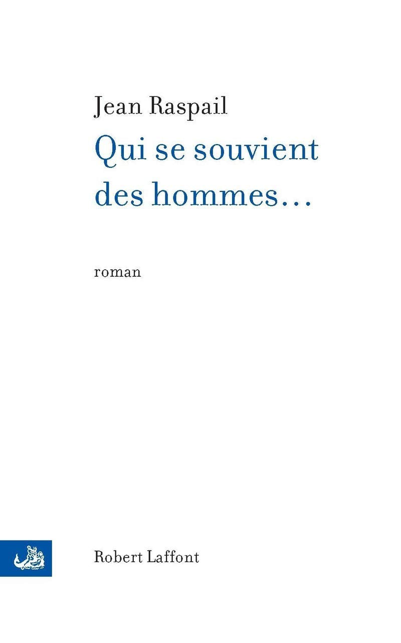 Qui se souvient des hommes... - NE Contemporary literature