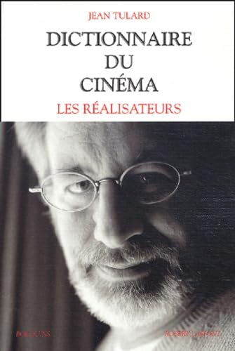 Dictionnaire du cinéma: Tome 1, Les réalisateurs Books