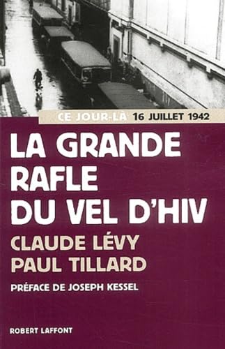 La grande rafle du Vel d'Hiv (16 juillet 1942) Books