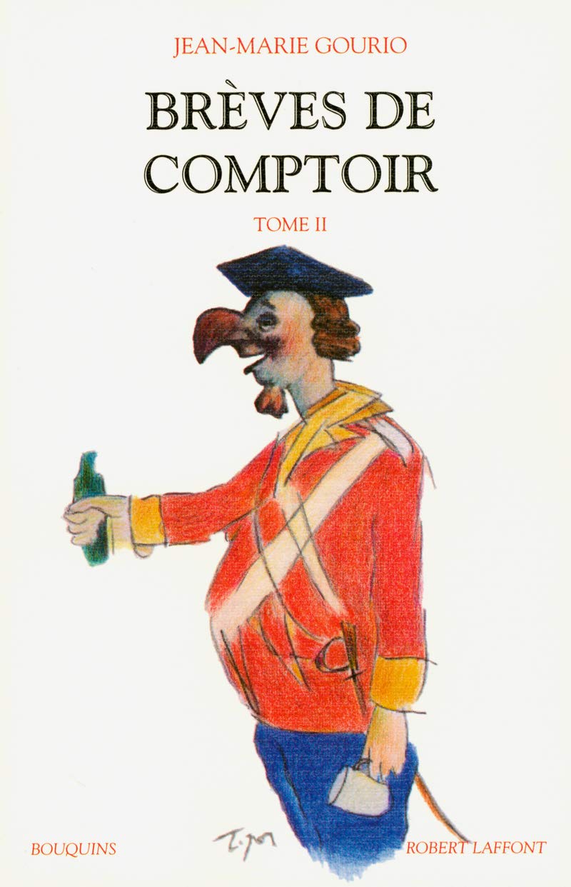 Brèves de comptoir - tome 2 (2) Humour & Satire