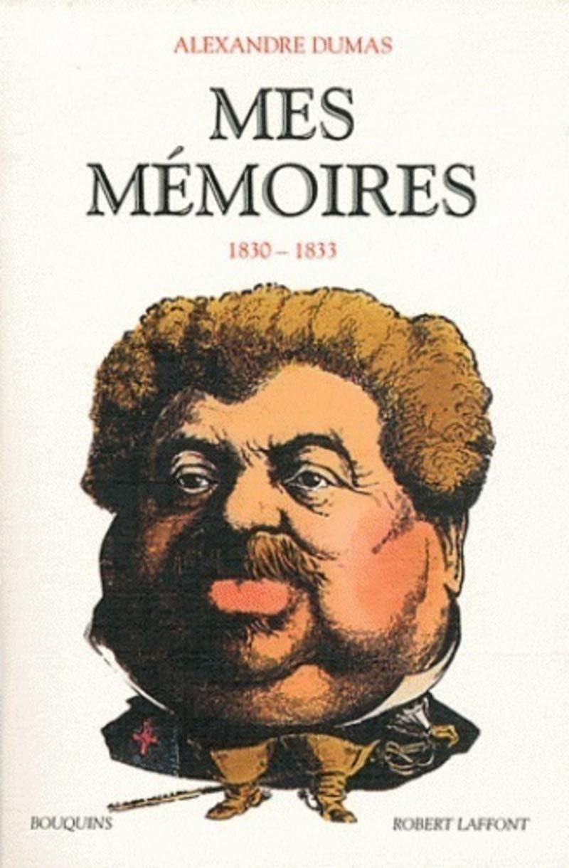 Mes mémoires - tome 2 - NE (2): Tome 2 (1830-1833) Classics