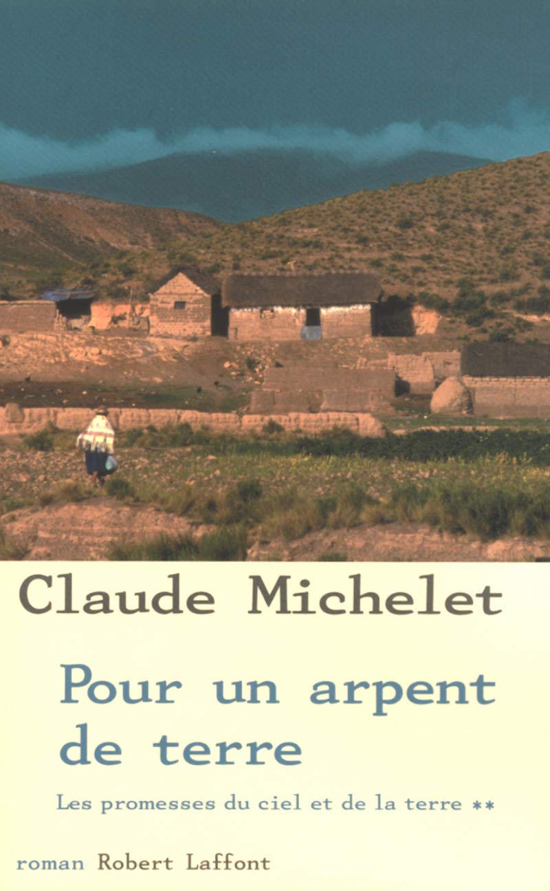 Pour un arpent de terre - tome 2 - NE (2) Contemporary literature