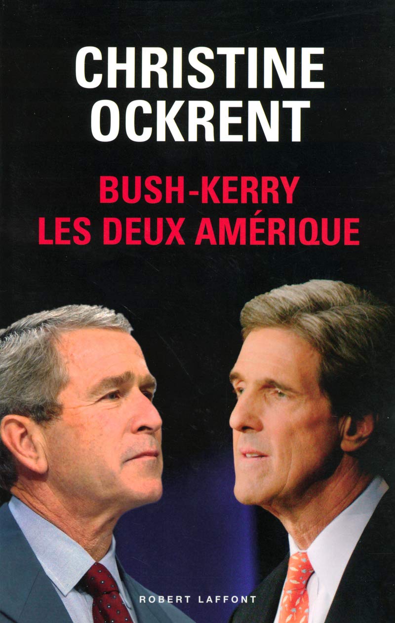 Bush-Kerry : Les deux Amérique book