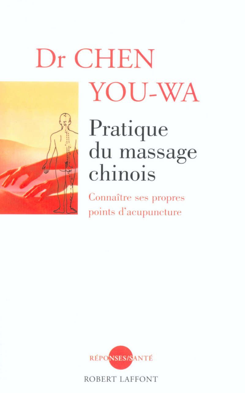 Pratique du massage chinois - NE: Connaître ses propres points d'acupuncture Health, Nutrition & Fitness