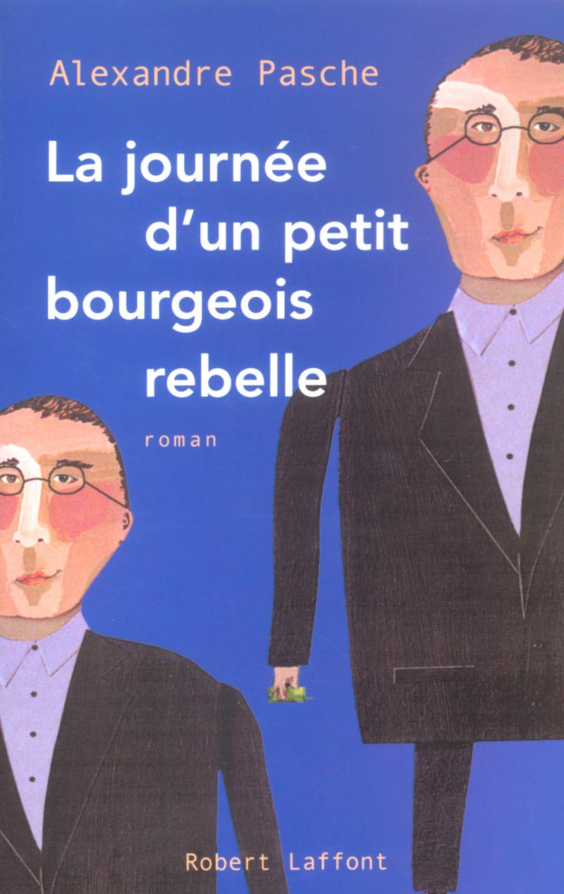 La journée d'un petit-bourgeois rebelle Contemporary literature