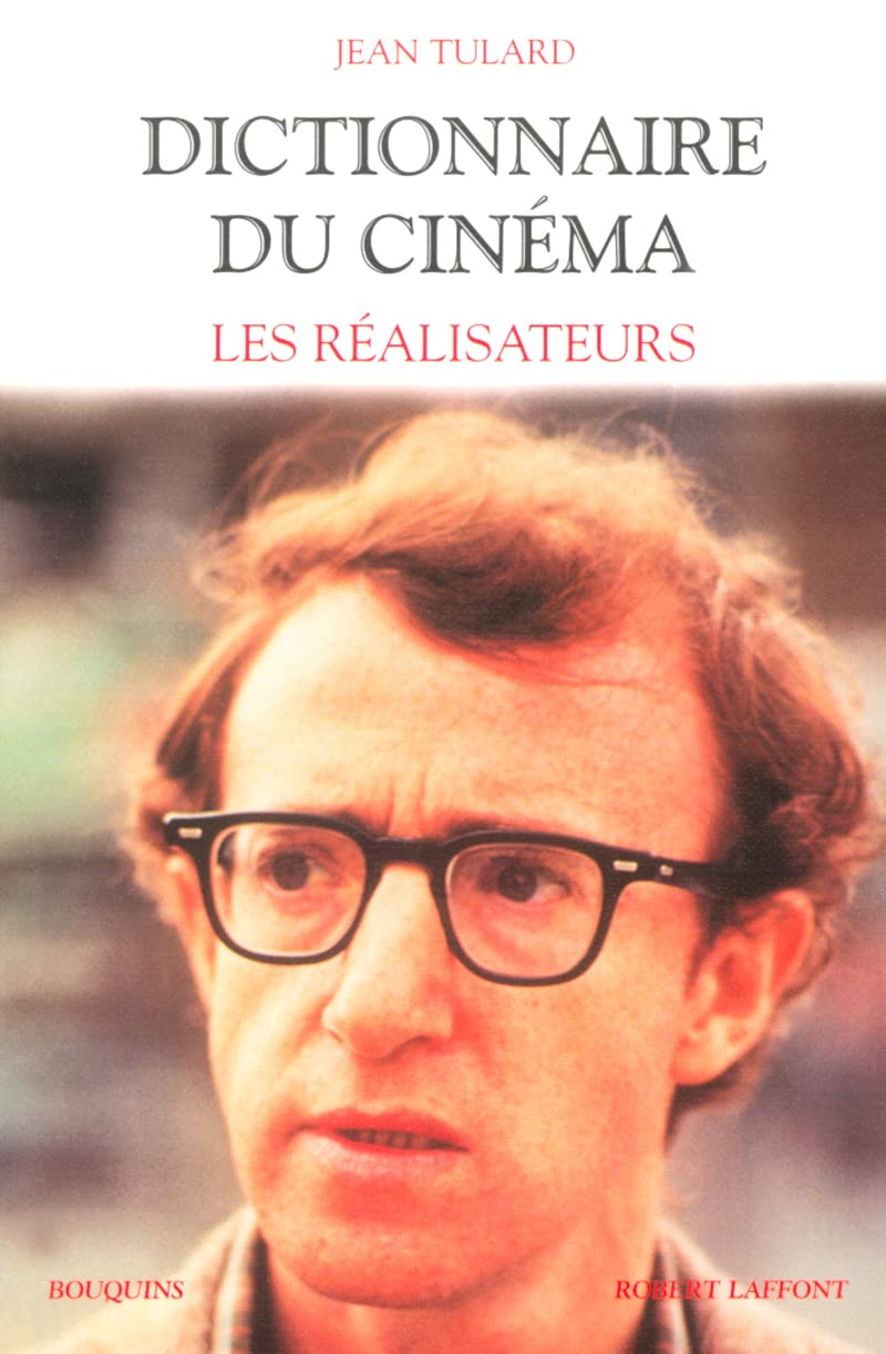 Dictionnaire du cinéma, tome 1 : Les réalisateurs book