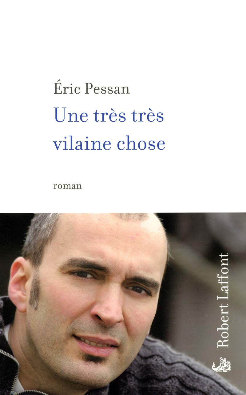 Une très très vilaine chose book
