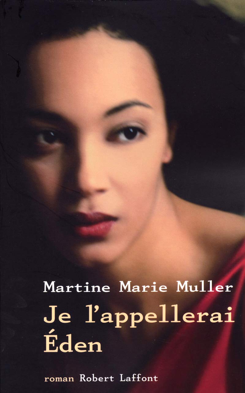 Je l'appellerai Eden book