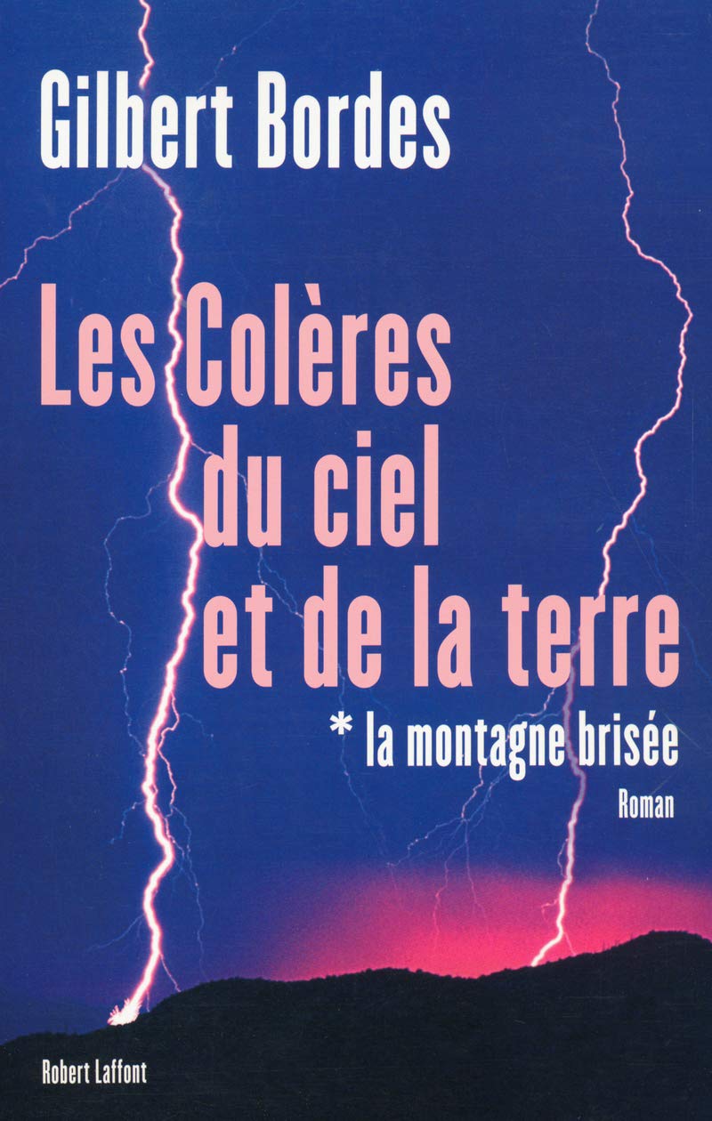 La montagne brisée - T1 - Les colères du ciel et de la terre (1) book