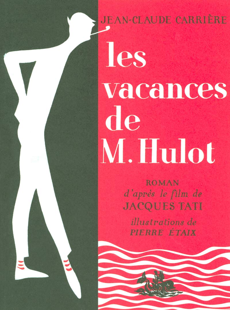 Les vacances de Monsieur Hulot - NE book