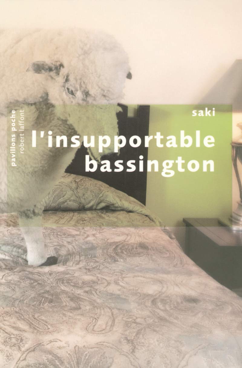L'insupportable bassington suivi de quatre nouvelles inédites - Pavillons poche Classics