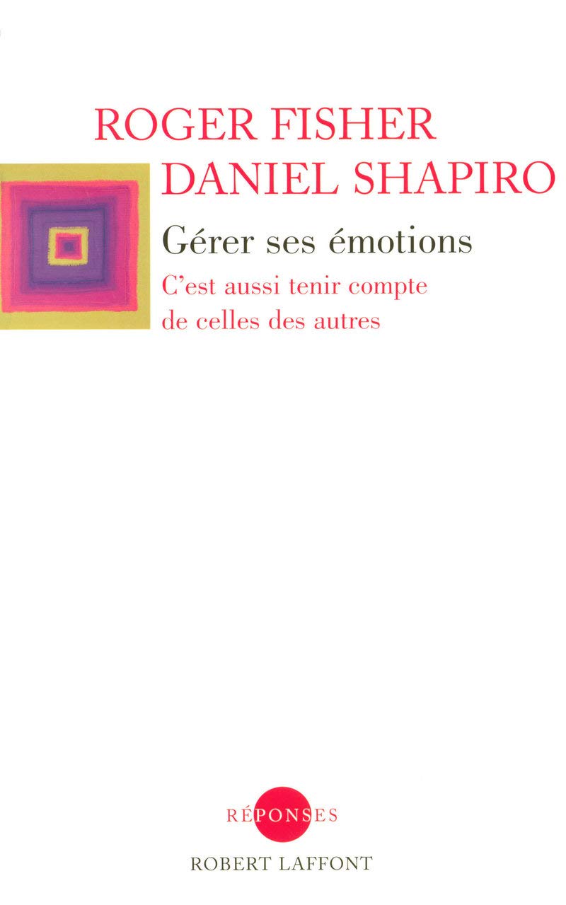 Gérer ses émotions: C'est aussi tenir compte de celles des autres Partnership & Love