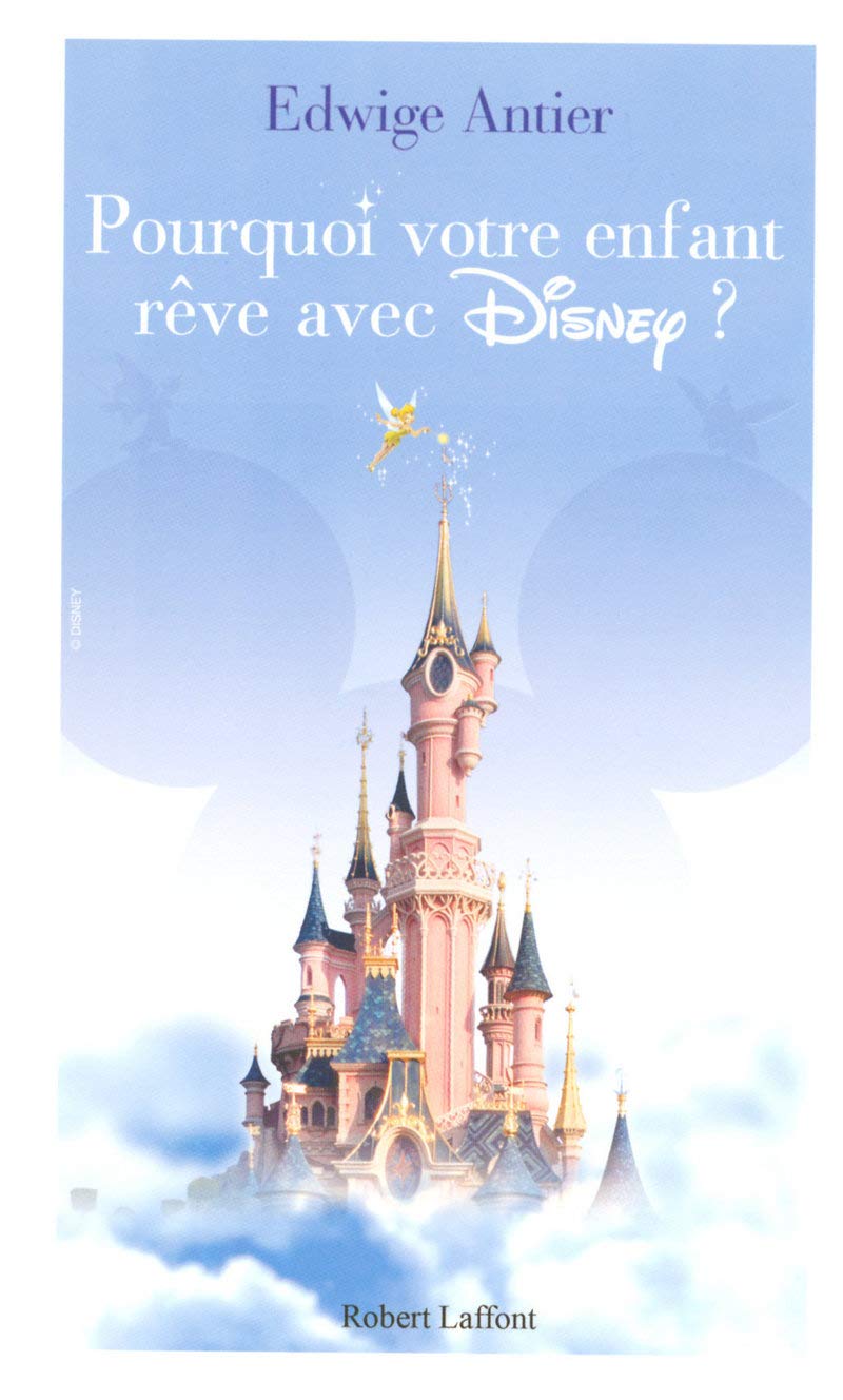 Pourquoi votre enfant rêve avec Disney book