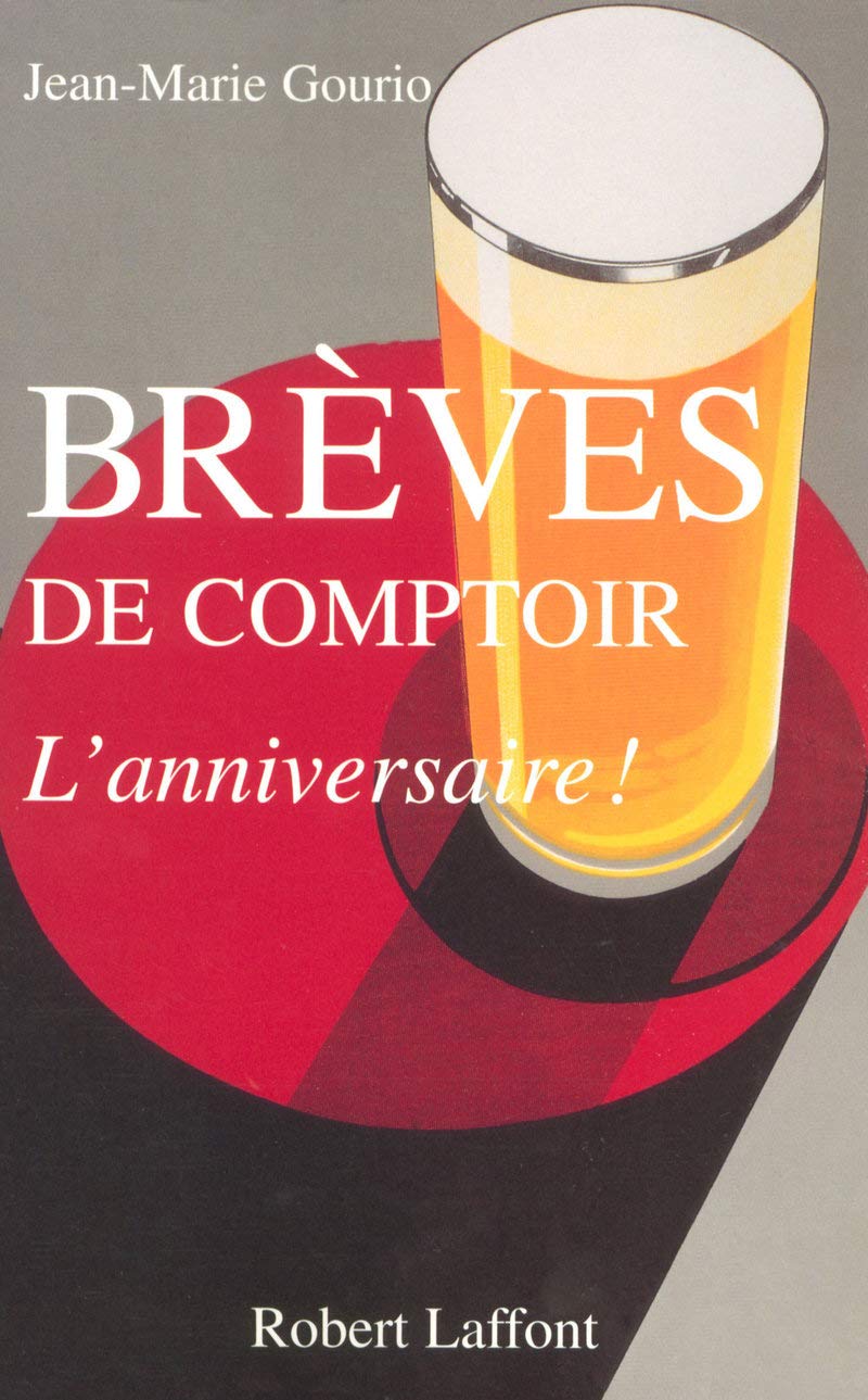 Brèves de comptoir, l'anniversaire book