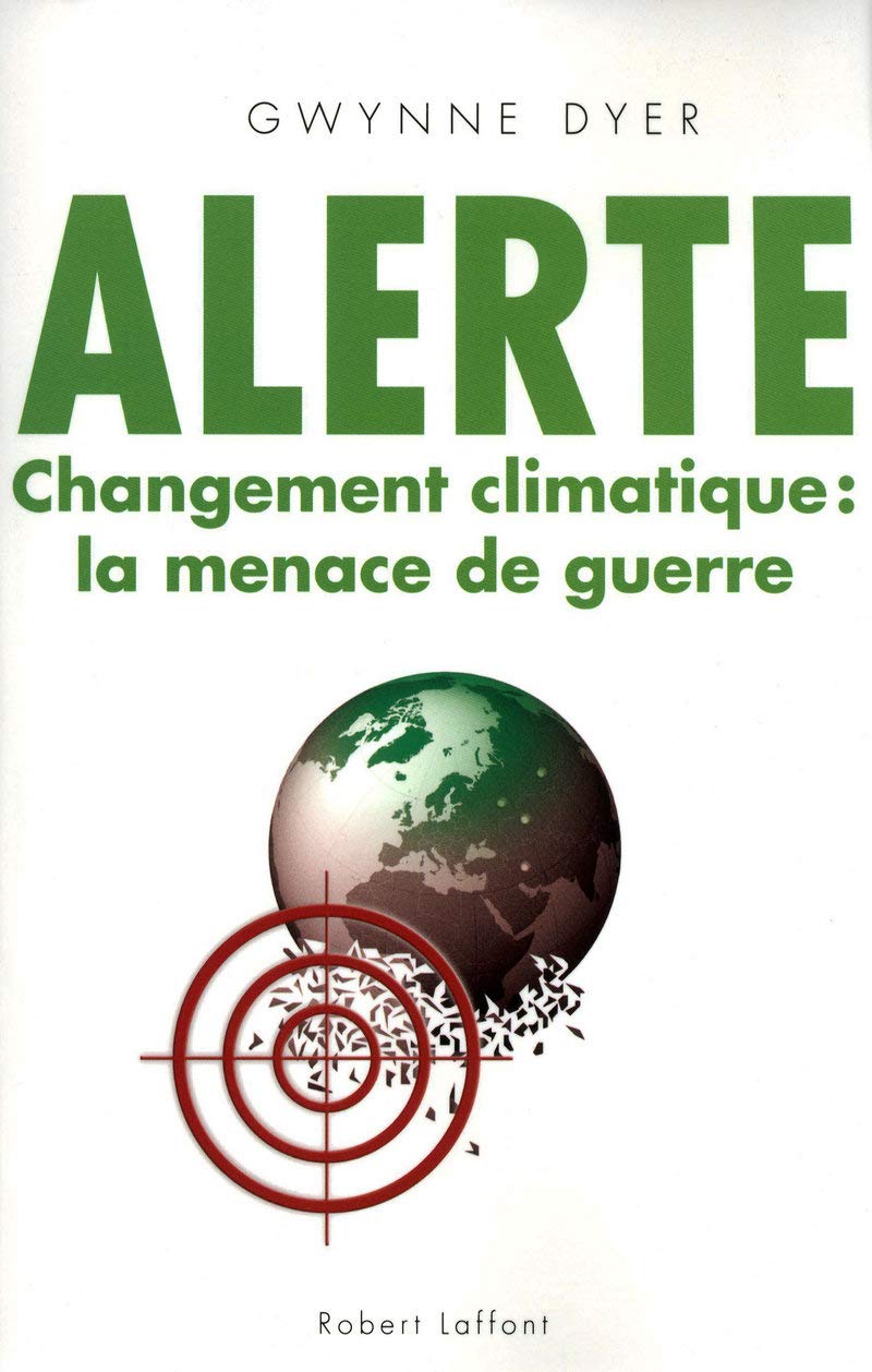 Alerte Changement climatique : la menace de guerre Essays & Short Stories