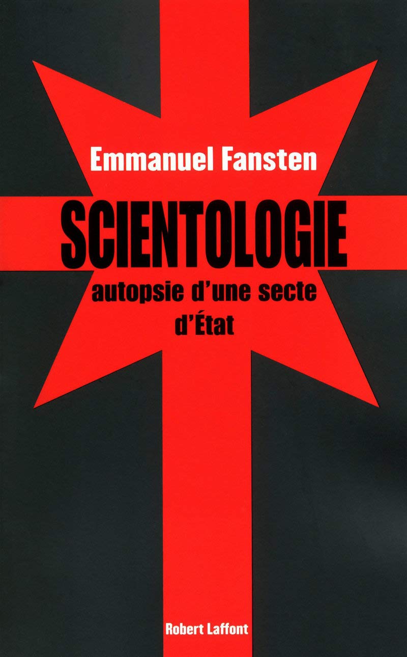 Scientologie : autopsie d'une secte d'Etat Books