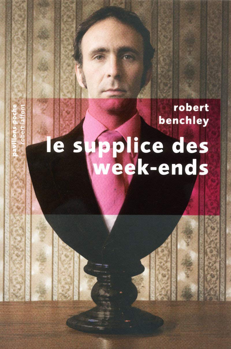 Le supplice des week-ends - Pavillons poche Classics