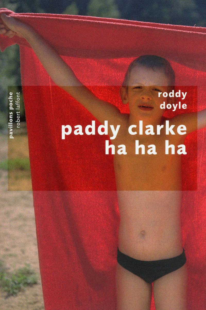 Paddy Clarke ha ha ha - Pavillons poche Contemporary literature