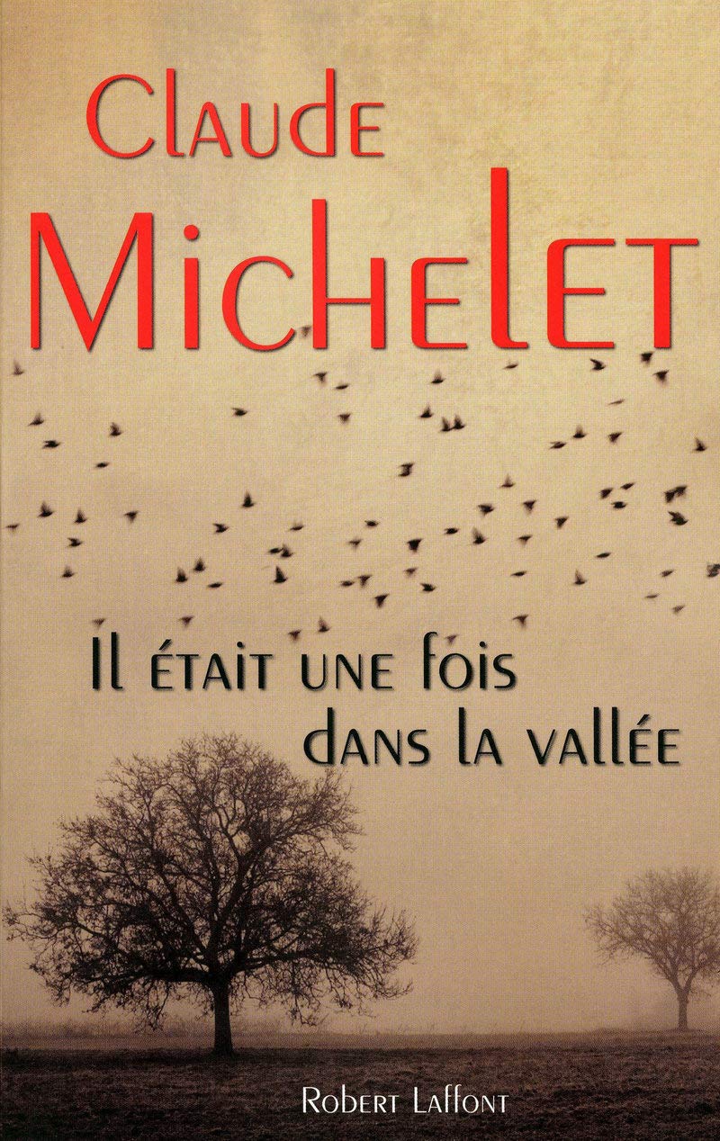 Il etait une fois dans la vallee Contemporary literature