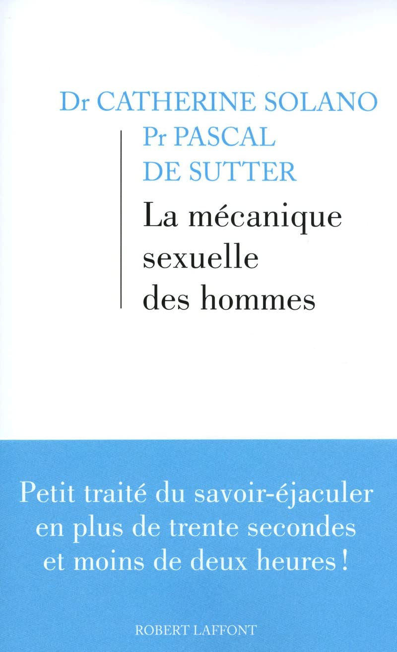 La Mécanique sexuelle des hommes tome 1 (01) Books