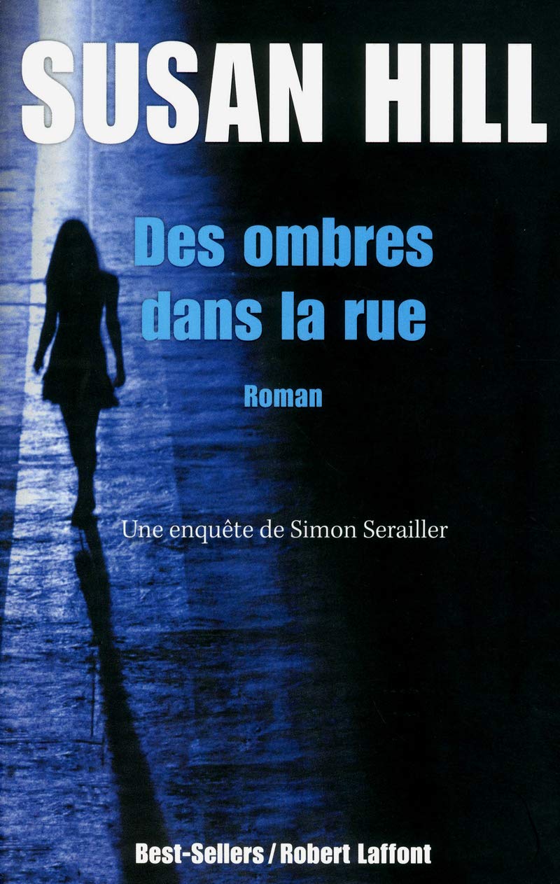 Des Ombres dans la rue: Une enquête de Simon Serrailler Action & Adventure