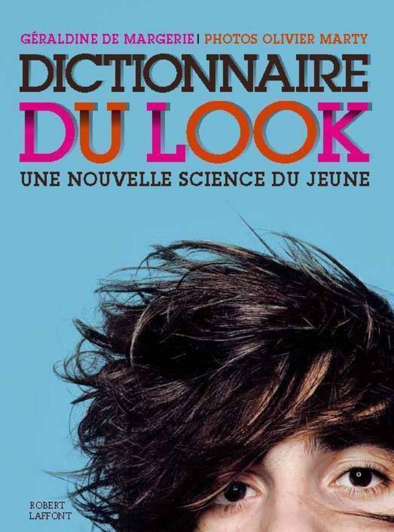 Dictionnaire du look - poche: Une nouvelle science du jeune Books