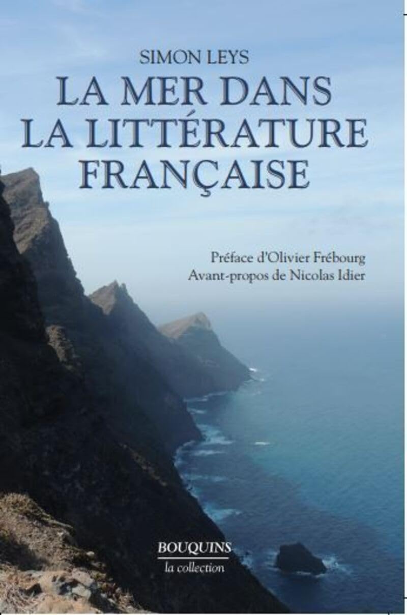 La mer dans la littérature française: De François Rabelais à Pierre Loti Contemporary literature