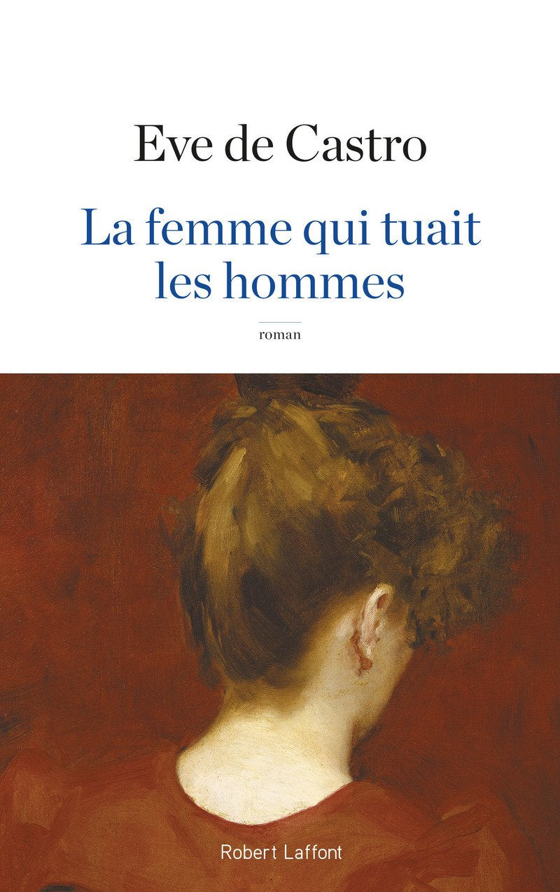 La femme qui tuait les hommes Contemporary literature