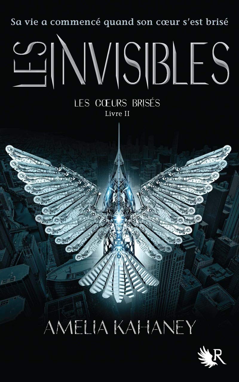 Les coeurs brisés - livre II Les Invisibles (02) Fantasy & Sci-Fi