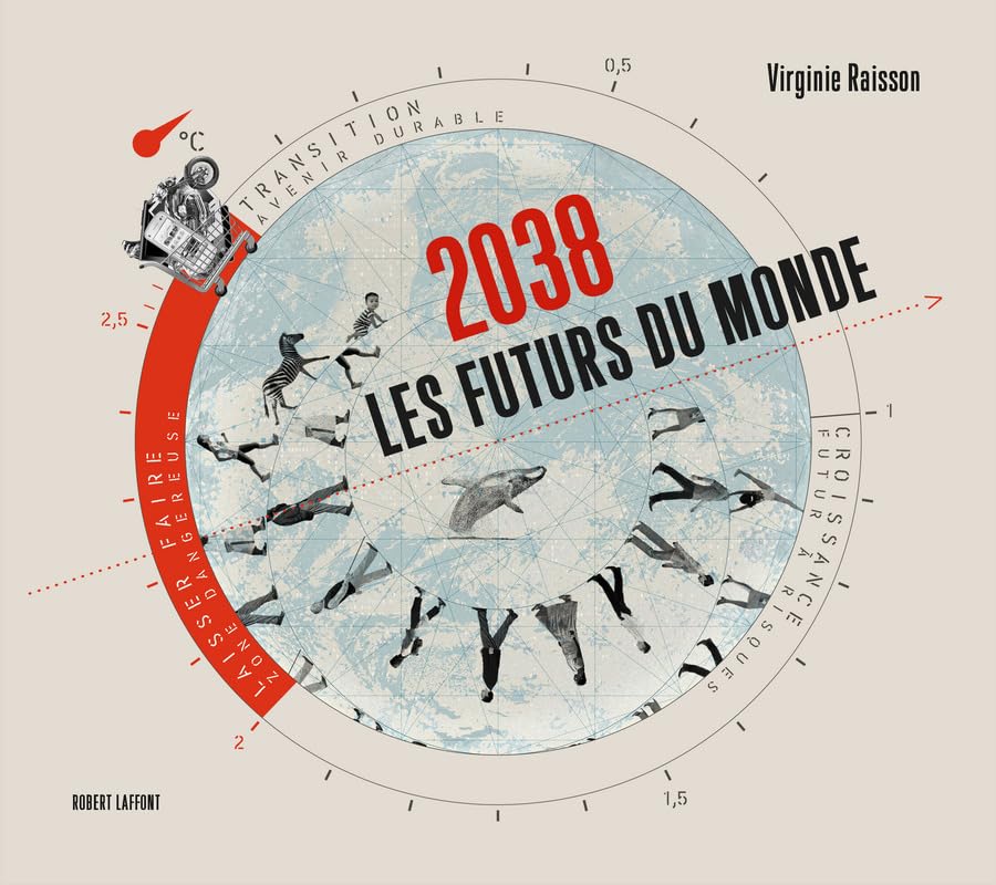 2038 Les futurs du monde book