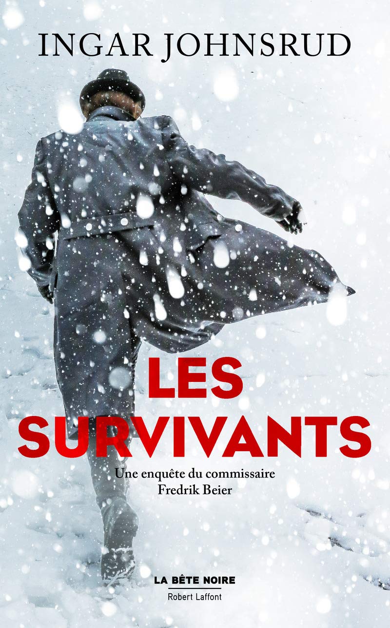 Les Survivants: Une enquête du commissaire Fredrik Beier Contemporary literature