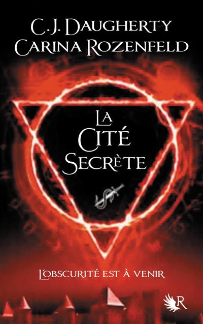 Product Image: Le feu secret. Vol. 2. La cité secrète