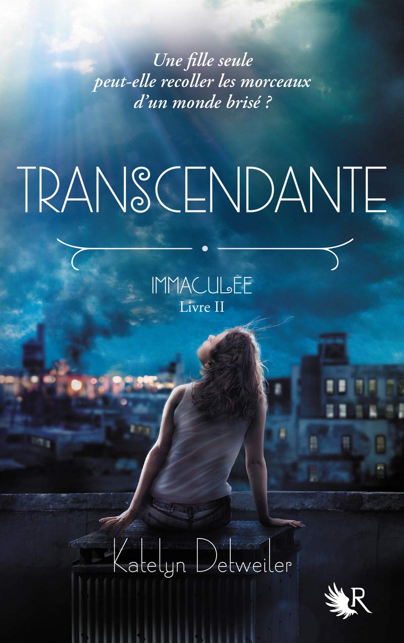 Immaculée - Livre II: Transcendante (2) book