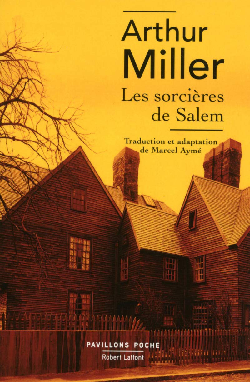 Les Sorcières de Salem: Pièce en quatre actes Drama