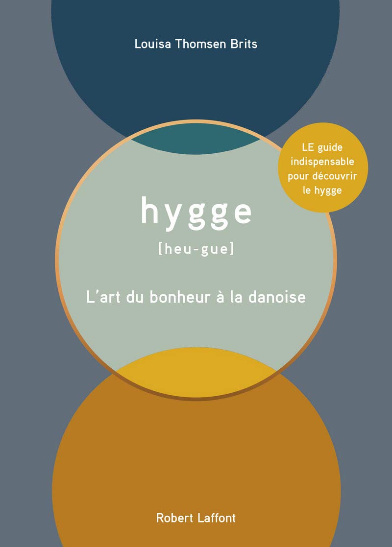 Hygge: L'art du bonheur à la danoise Books