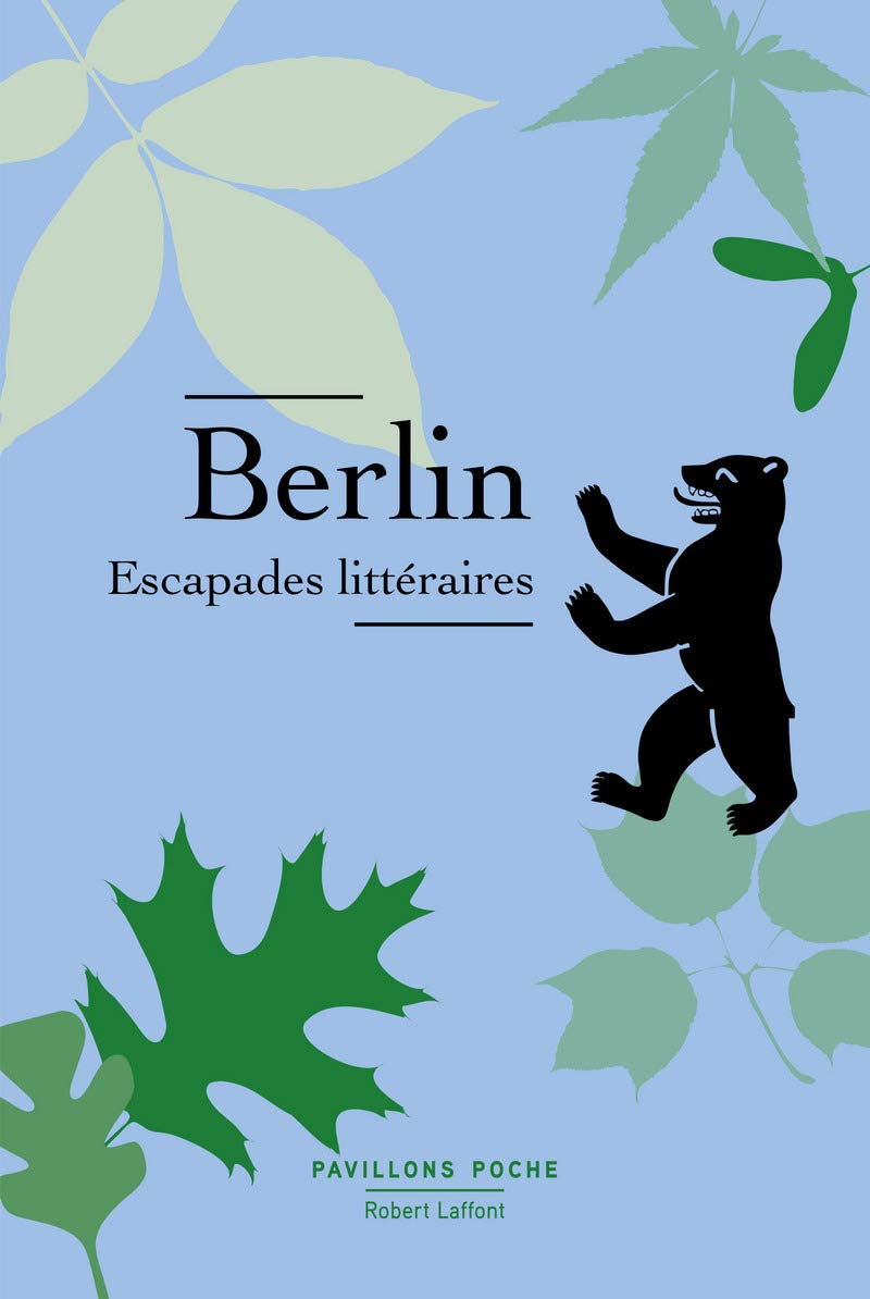 Berlin - Escapades littéraires - Partitions d'une ville Contemporary literature