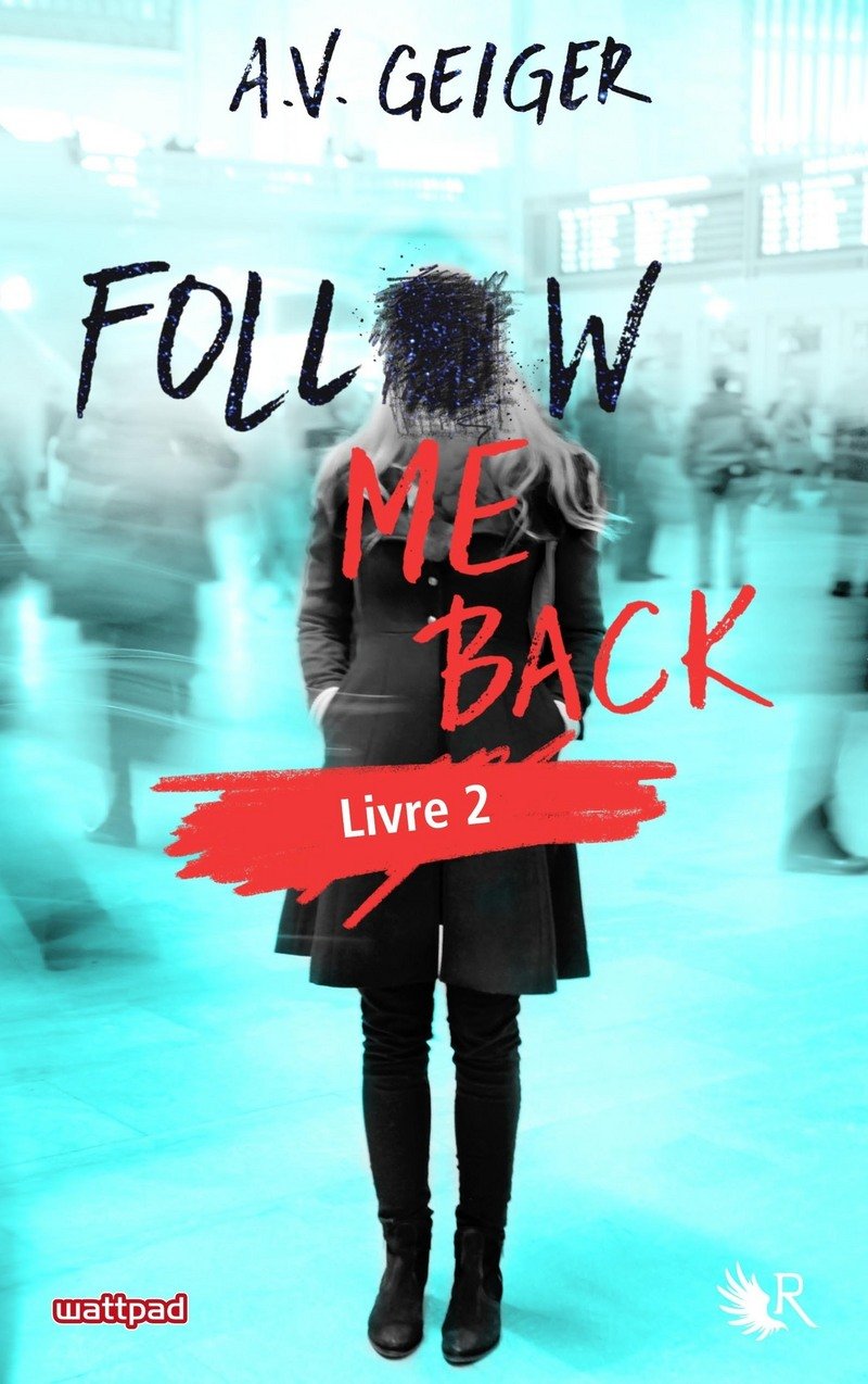 Follow Me Back - Livre 2 - Édition française (2) book