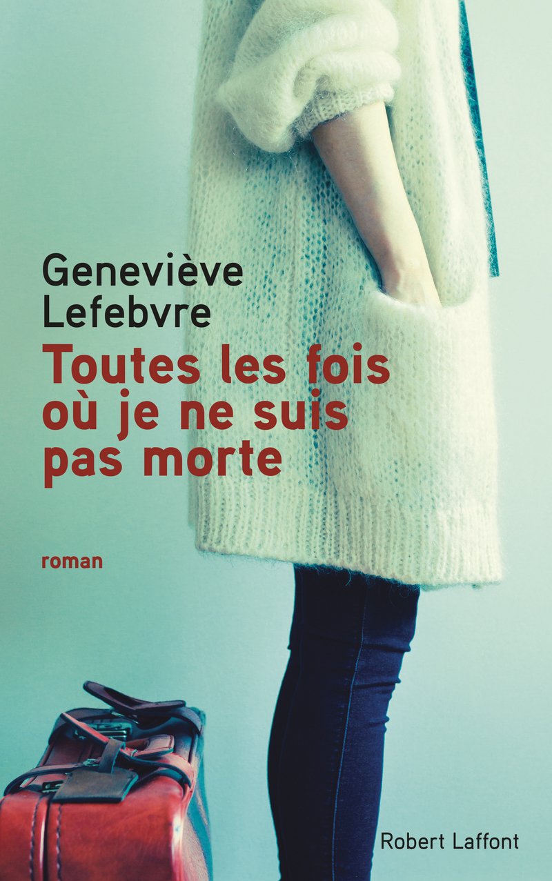 Toutes les fois où je ne suis pas morte Contemporary literature