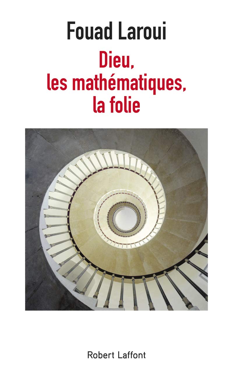 Dieu, les mathématiques, la folie book